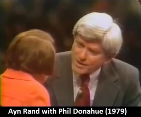 Ayn Rand on The Phil Donahue Show (1979) Transcript _ ANARCHY